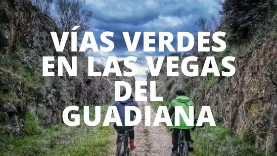 Vías verdes en las Vegas del Guadiana (1)
