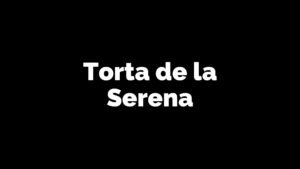 Torta de la Serena